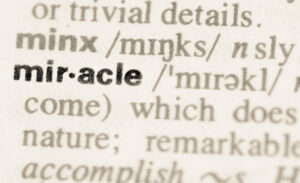 How Do You Define a Miracle?